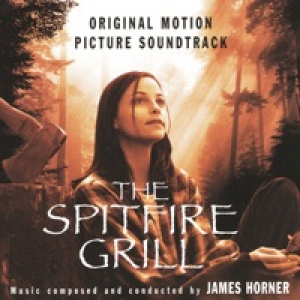 The Spitfire Grill (Original Motion Picture Soundtrack)