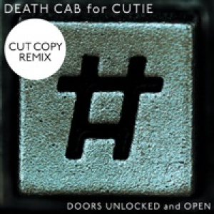 Doors Unlocked and Open (Cut Copy Remix) - Single