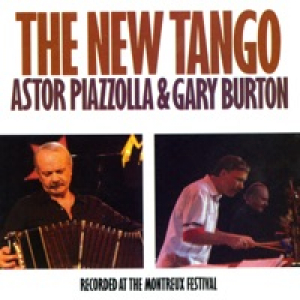 The New Tango: Recorded At the Montreux Festival (Live)