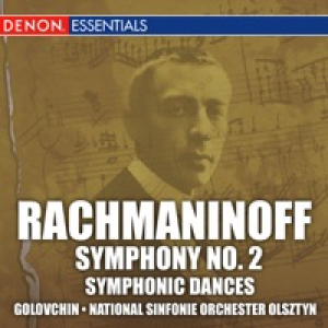 Rachmaninoff: Symphony No. 2 & Symphonic Dances