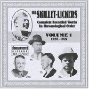 The Skillet-Lickers Vol. 1 (1926-1927)