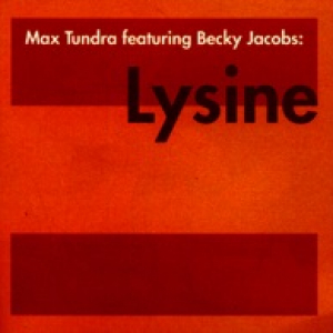 Lysine (feat. Becky Jacobs) - EP