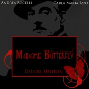 Madame Butterfly (Tragedia Giapponese in Tre Atti in Forma di Concerto) [Live at Grimaldi Forum, Montecarlo] {Deluxe Edition}