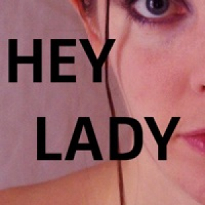 Hey Lady - Single