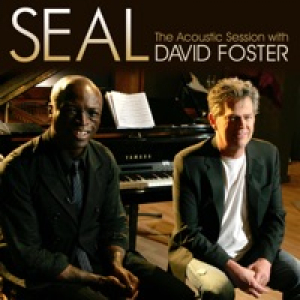 Seal - The Acoustic Session with David Foster - Video EP