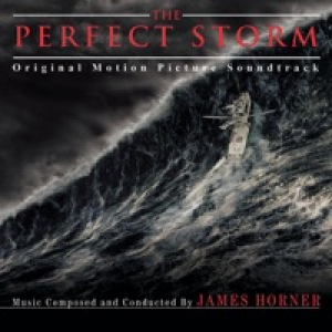 The Perfect Storm (Original Motion Picture Soundtrack)