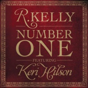Number One (Remixes) [feat. Keri Hilson]