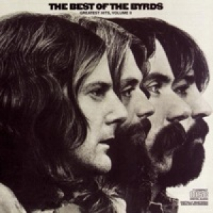The Best of the Byrds - Greatest Hits, Vol. II