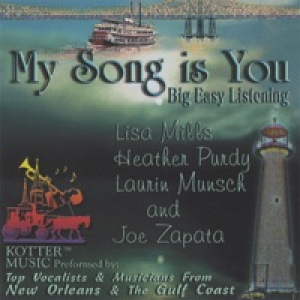 MY SONG IS YOU - Big Easy Listening