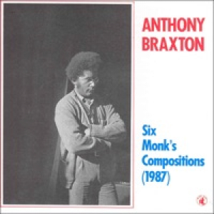 Six Monk's Compositions (1987)