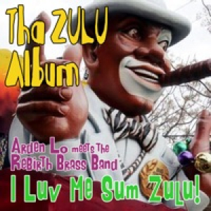 I Love Me Some Zulu