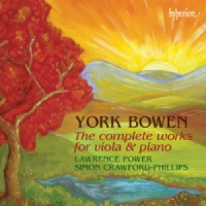 Bowen: The Complete Works for Viola and Piano