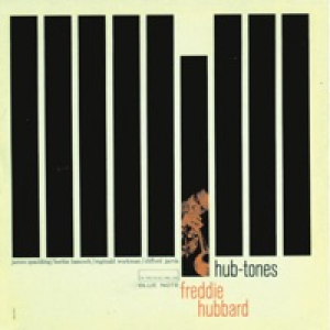Hub-Tones (The Rudy Van Gelder Edition) [Remastered]