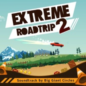 Extreme Road Trip 2 (Soundtrack) - EP