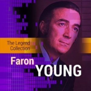 The Legend Collection: Faron Young