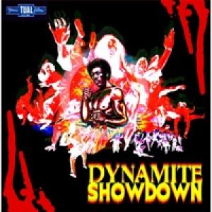 Dynamite Showdown