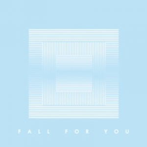 Fall for You - Single