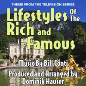 Lifestyles of the Rich and Famous - Theme from the Television Series (Single - Cover) - Single