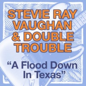 Texas Flood (Live at Montreux, 1982) - Single