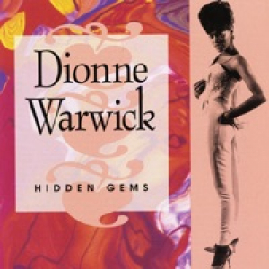 Hidden Gems - The Best of Dionne Warwick, Vol. 2