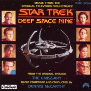 Star Trek: Deep Space Nine: The Emissary (Music from the Original Television Soundtrack)