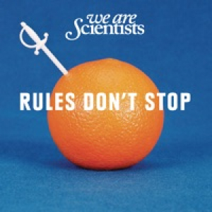 Rules Don't Stop - Single
