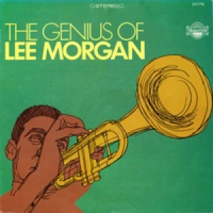 The Genius of Lee Morgan - EP