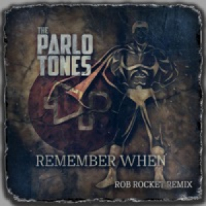 Remember When (Rob Rocket Mix) - Single