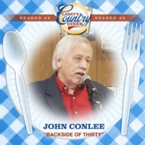 Backside of Thirty (Larry's Country Diner Season 22) - Single