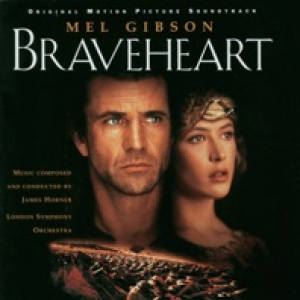 Braveheart (Soundtrack from the Motion Picture)