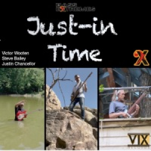 Just-in Time - Single (feat. Justin Chancellor & Gregg Bissonette) - Single