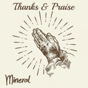 Thanks and Praise - Single