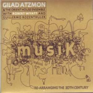 Musik / Re-Arranging the 20th Century