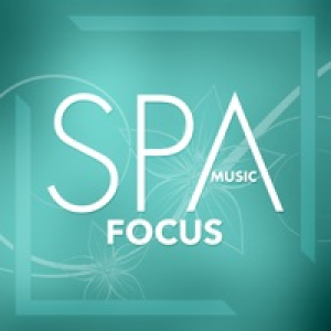 Spa Music - Focus