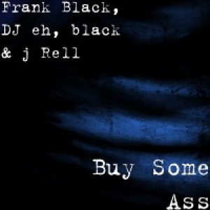 Buy Some Ass - Single