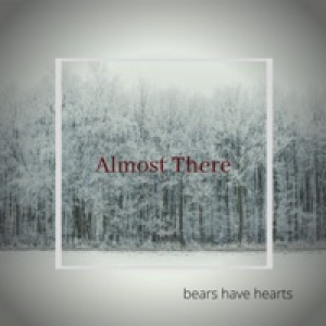 Almost There (Acoustic) [Acoustic] - Single