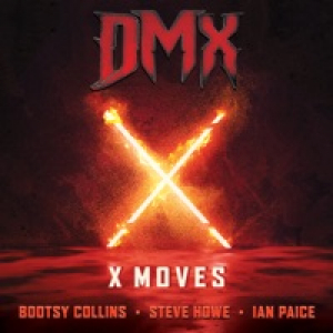 X Moves (feat. Ian Paice) - Single