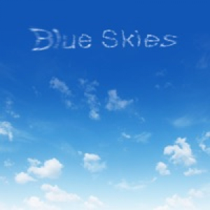 Blue Skies (2020 Version) - Single