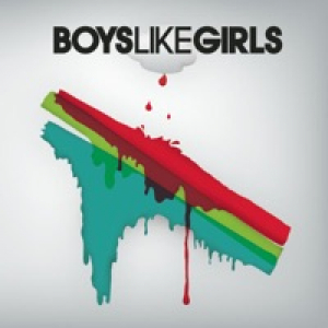 Boys Like Girls (Bonus Track Version)