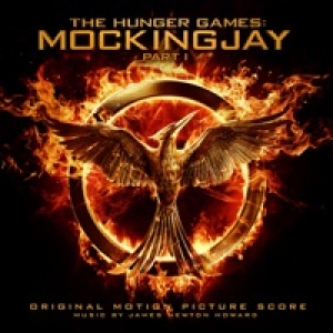 The Hunger Games: Mockingjay, Pt. 1 (Original Motion Picture Score)
