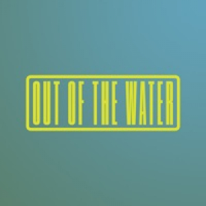 Out of the Water (feat. Daisy Drake) - Single