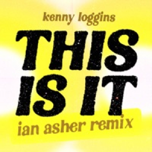 This Is It (Ian Asher Remix) - Single