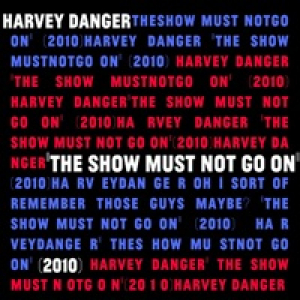 The Show Must Not Go On - Single