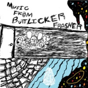 Music From Buttlicker Frasher - EP