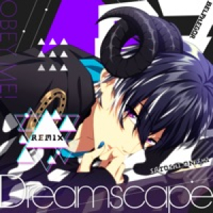 Dreamscape (Remix) - Single