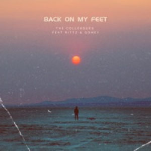 Back On My Feet (feat. Gomey) - Single