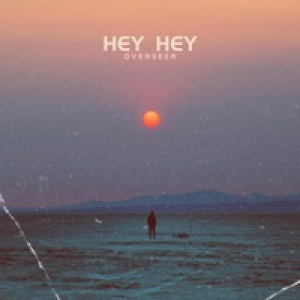 Hey Hey - Single