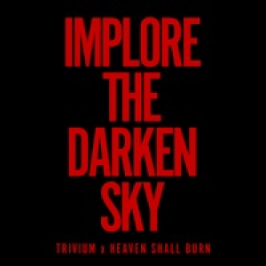 Implore The Darken Sky - Single