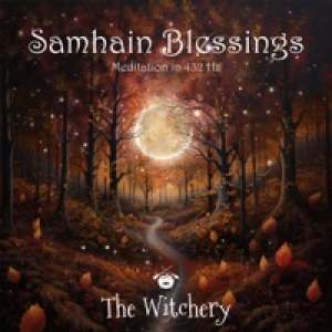 Samhain Blessings (Meditation in 432 Hz) - Single