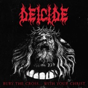 Bury The Cross...With Your Christ - Single